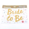 Bride to be banner for engagement party
