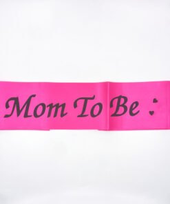 Mom to be Sash Pink